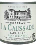 Chateau La Caussade - Bordeaux Blanc 0