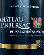 Chateau Lanbersac - Puisseguin Saint-Emilion Vieilles Vignes Rouge 2015