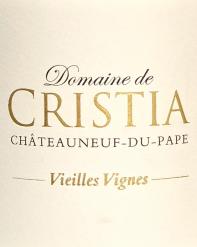 Domaine de Cristia Cristia Chateauneuf du Pape Vieilles Vignes 2015