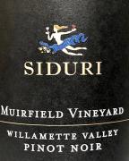 Siduri - Muirfield Vineyard Willamette Valley Pinot Noir 2015